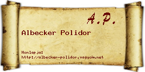 Albecker Polidor névjegykártya